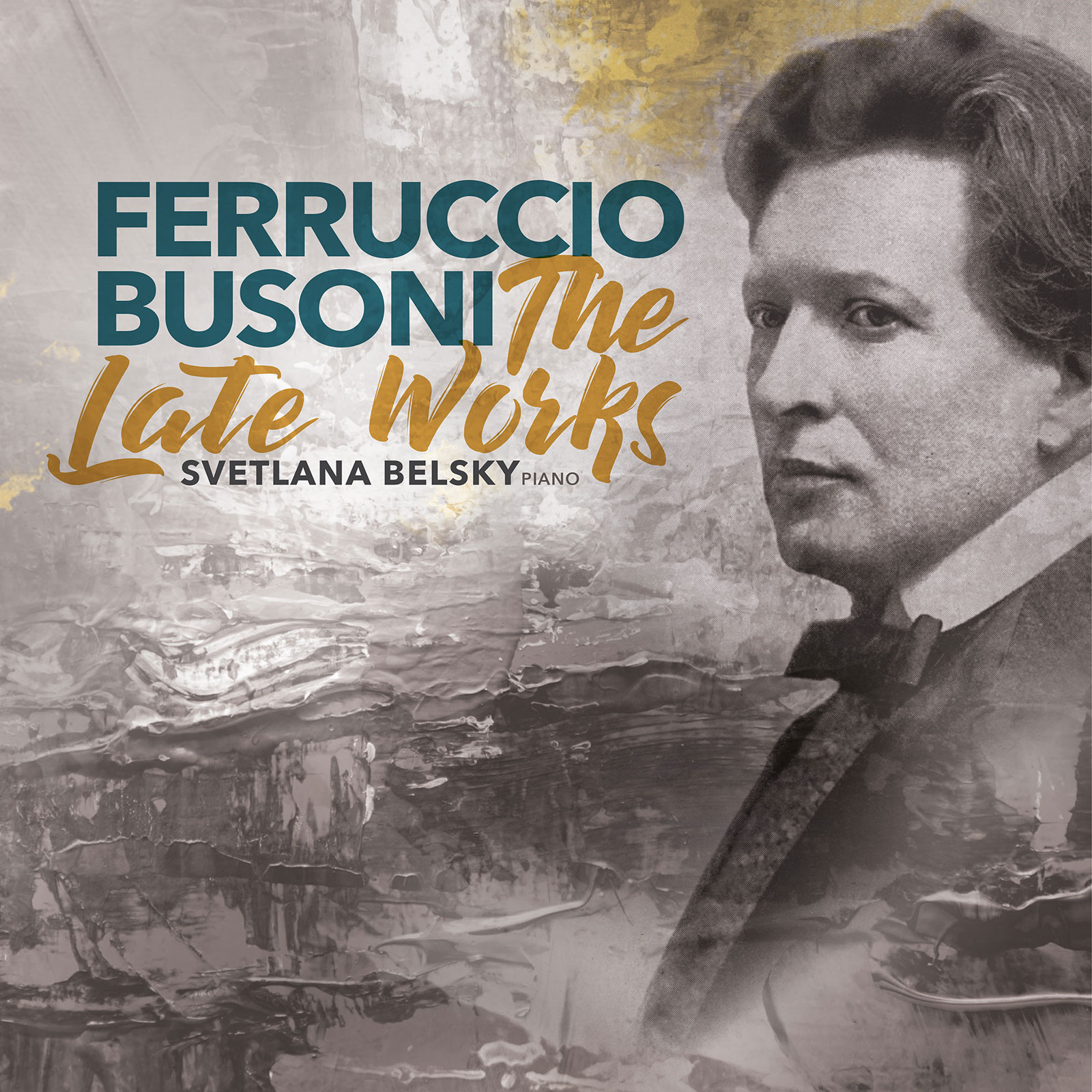 Ferruccio Bussoni: The Late Works