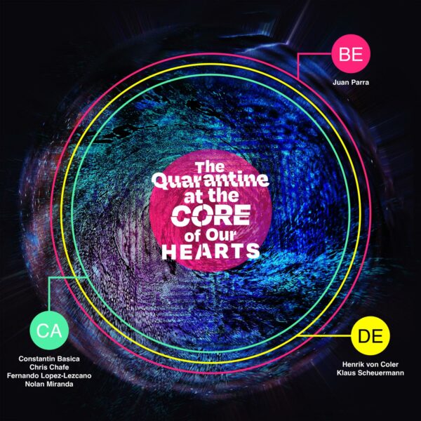 THE QUARANTINE AT THE CORE OF OUR HEARTS - Album Cover