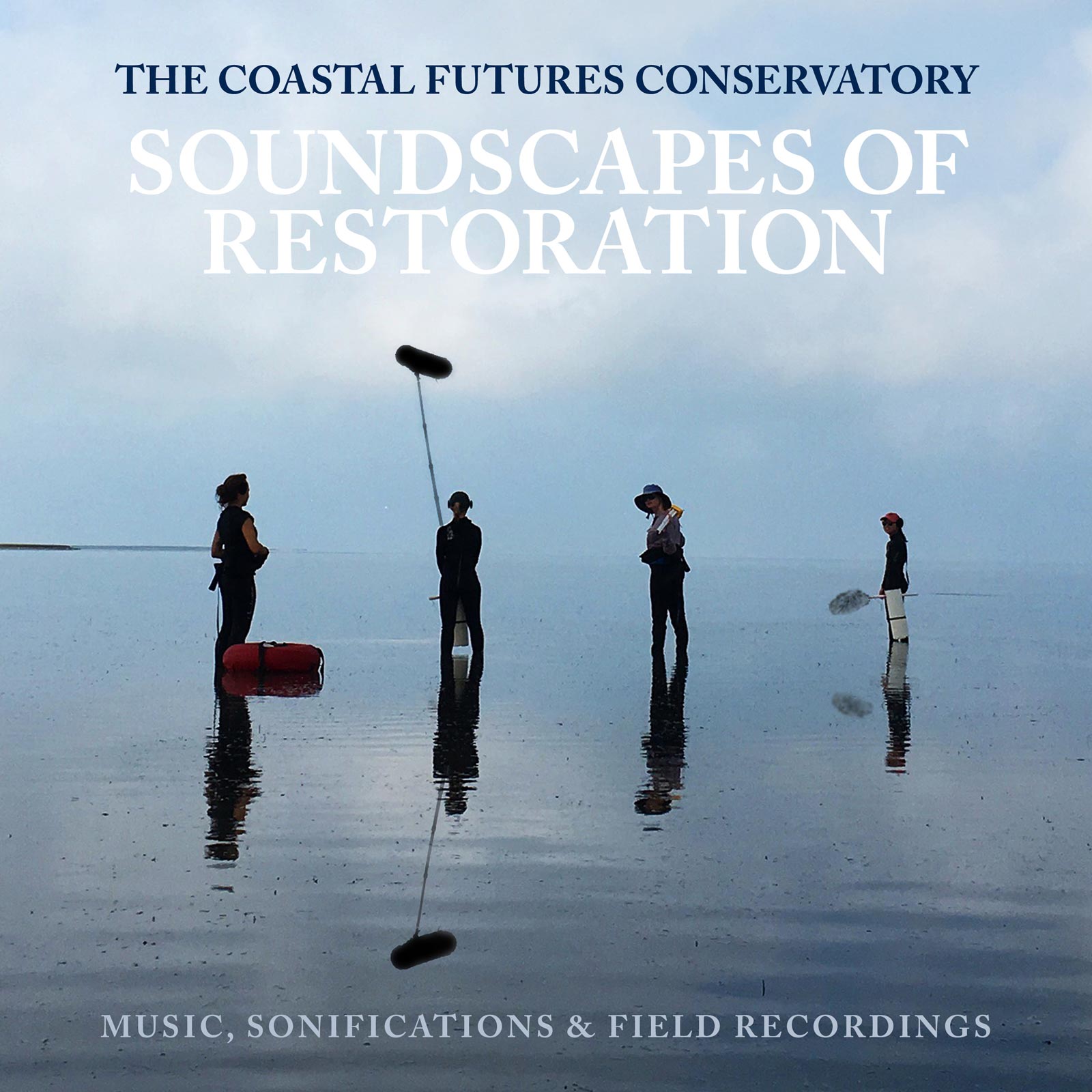 Soundscapes of Restoration - album cover